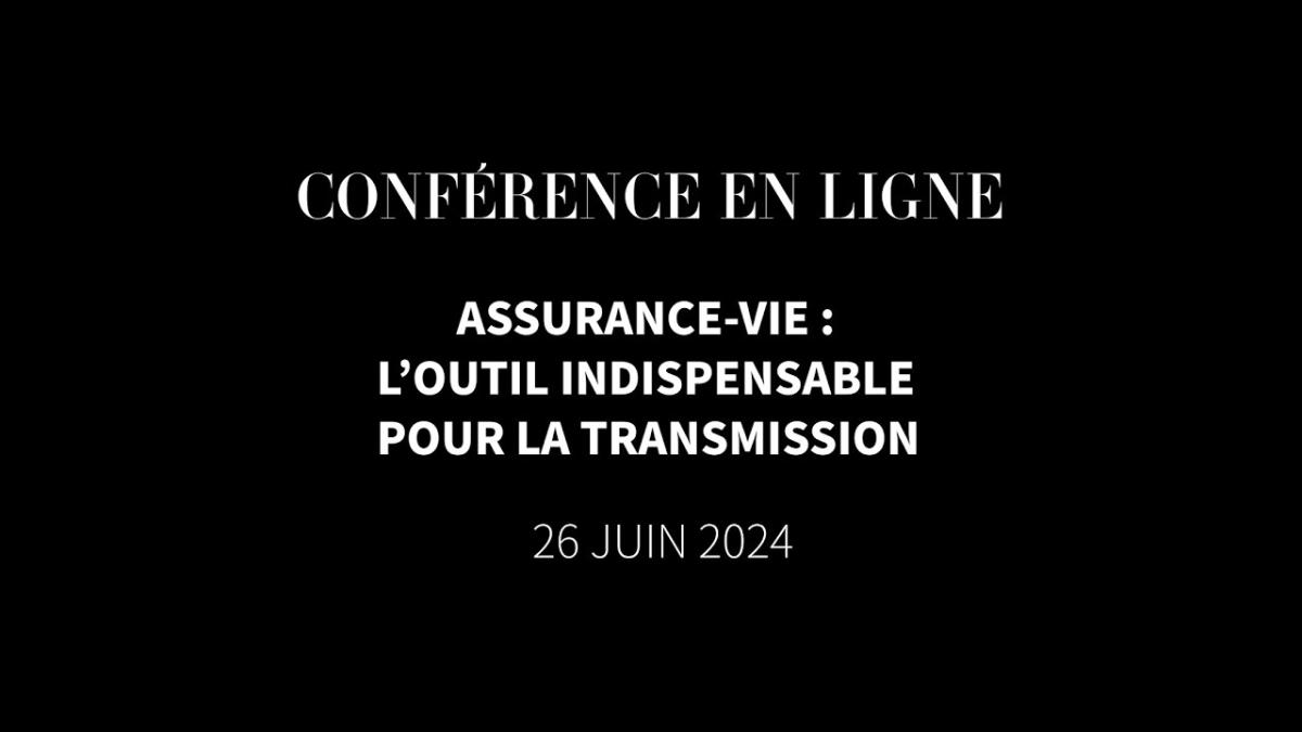 Conférence en ligne assurance-vie